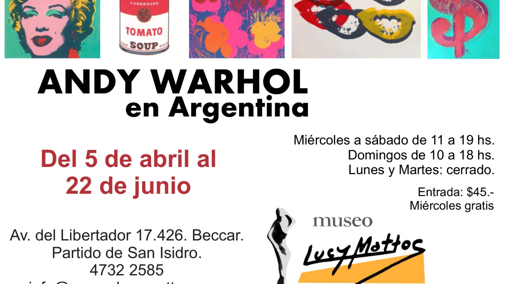 Andy Warhol en Argentina | 5 de Abril 2014